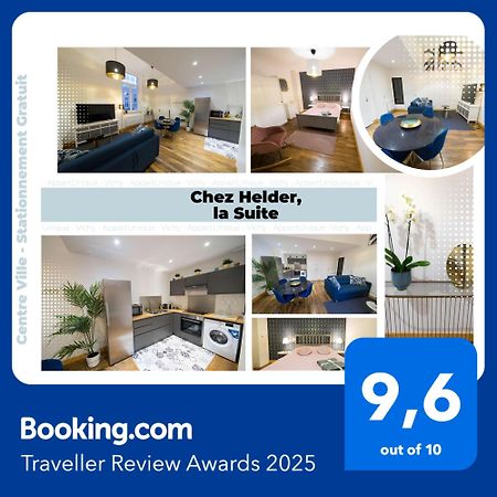 Appartunique - Chez Helder, La Suite วิชี ภายนอก รูปภาพ